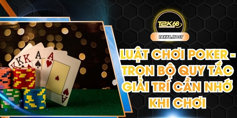 Luật chơi poker