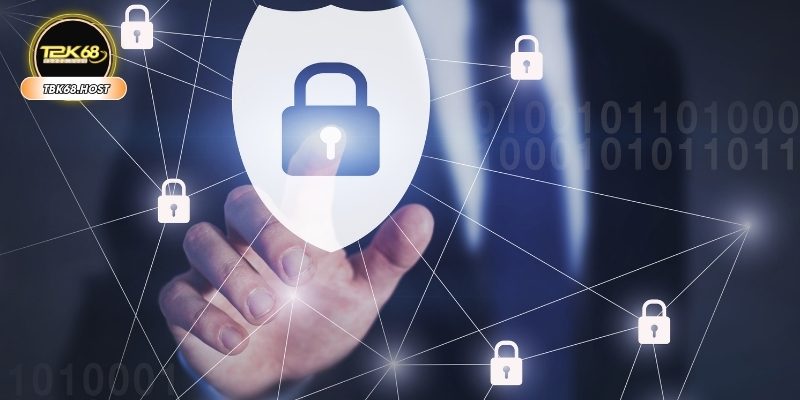 Tầm quan trọng của chính sách bảo mật TBK68